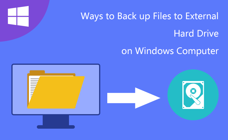 ways-to-back-up-files-to-external-hard-drive-on-windows-computer