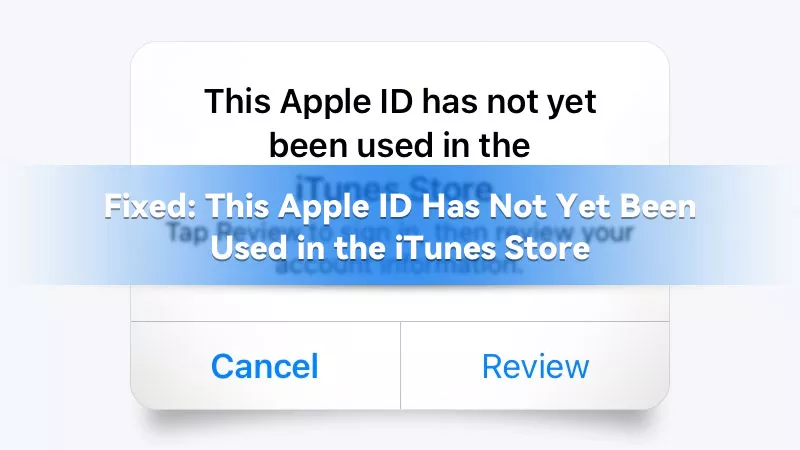 Apple ID hasn’t been used