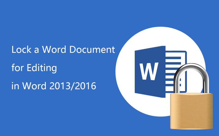 how to protect document in word so that it cannot be edited