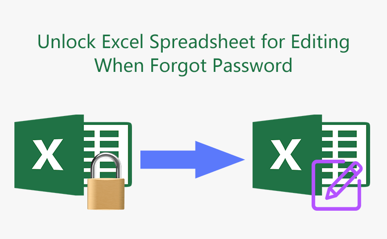 3 Ways To Unlock Excel Spreadsheet For Editing When Forgot Password 0476