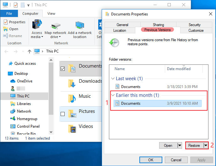 select previous versions and click restore