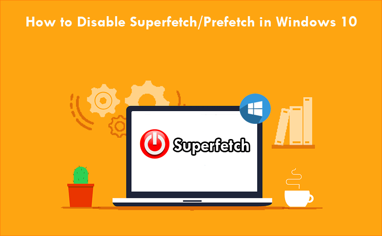 disable superfetch in windows 10