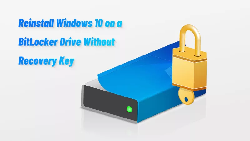 Reinstall Windows on BitLocker drive