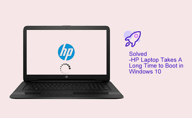 HP laptop slow startup